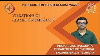 Lecture 7: Vibrations of clamped membranes