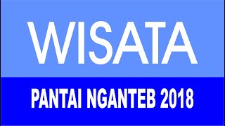 preview picture of video 'Wisata Pantai Nganteb Grass Sticker 2018'