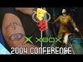 Xbox E3 2004 Press Conference Highlights