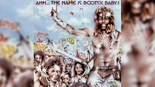 Bootsy Collins - Munchies for Your Love