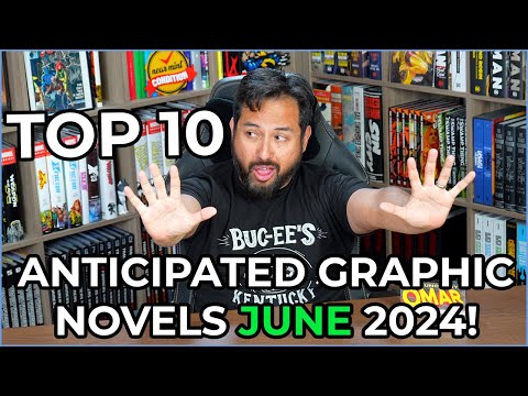 TOP 10 Anticipated Comic Collected Editions in June 2024!