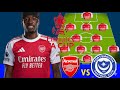Saka OUT Portsmouth Vs Arsenal Perfect Potential Line Up Ft Madueke In Emirates FA Cup 3rd Round