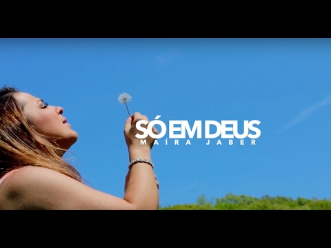 Só Em Deus video