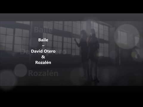 Baile - David Otero ft Rozalén (con letra)