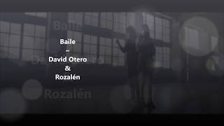 Baile - David Otero ft Rozalén (con letra)