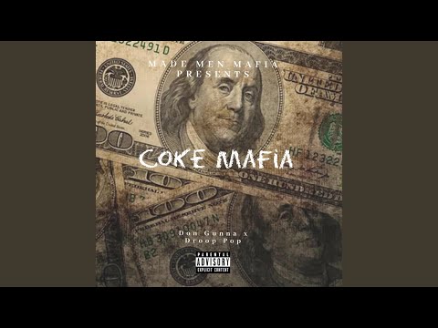 Coke Mafia (feat. Droop Pop)