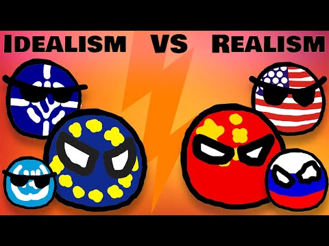 Realism vs Idealism in Geopolitics