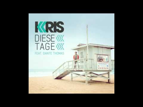 KRIS Diese Tage Lyrics