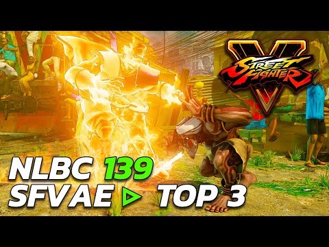 SFVAE ▷ Top 3 Finals ft. Idom, Sabin, RLBS ▷ NLBC 139