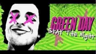 Green Day - Stay The Night  (Lyric Video)