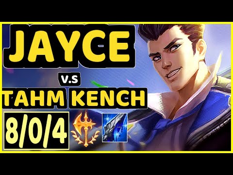 MURAMANA JAYCE - YANG (JAYCE) vs TAHM KENCH - 8/0/4 KDA TOP GAMEPLAY - BR Ranked GRANDMASTER