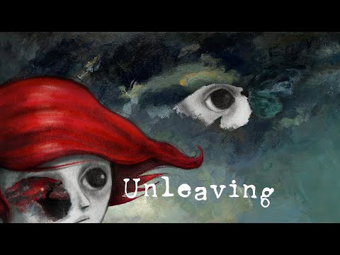 Unleaving - Release Date Trailer thumbnail