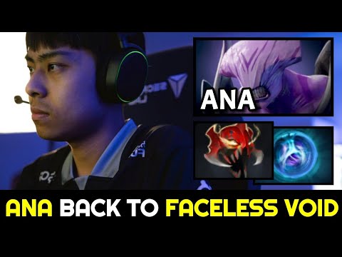ANA back to FACELESS VOID — No Mercy 24min End Game Dota 2