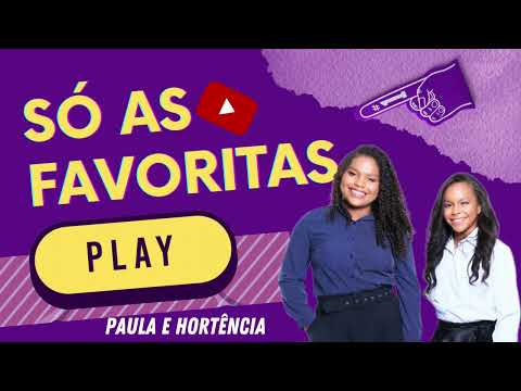 #TOP10 SÓ AS FAVORITAS PAULA E HORTÊNCIA - OUÇA AGORA