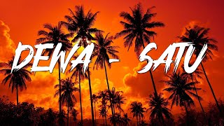 Download lagu Dewa - Satu (Lirik Lagu) mp3 Download lagu Dewa - Satu (Lirik Lagu) mp3