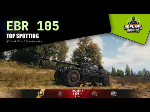 Panhard EBR 105 - Top spotting / 18460 assist, 643 damage, 1464 exp., Prokhorovka, World of Tanks