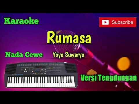 Rumasa ( Yoyo Suwaryo ) Karaoke Nada Cewe Versi Sandiwaraan