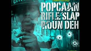 Popcaan - Rifle Slap Round Deh (Raw) [Full Song] September 2015