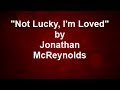 Not Lucky, I'm Loved (Instrumental)