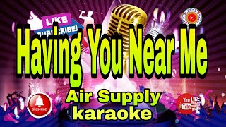 Having You Near Me - Air Supply (karaoke) #karaoke #cover #havingyounearme  #naldz24officialchannel