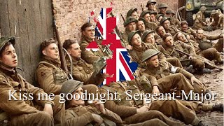 Kiss Me Goodnight Sargent Major - WW2 British Army Pub Song
