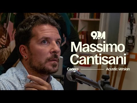 9PM & Massimo Cantisani‬ - Cadere (Acustic Version)