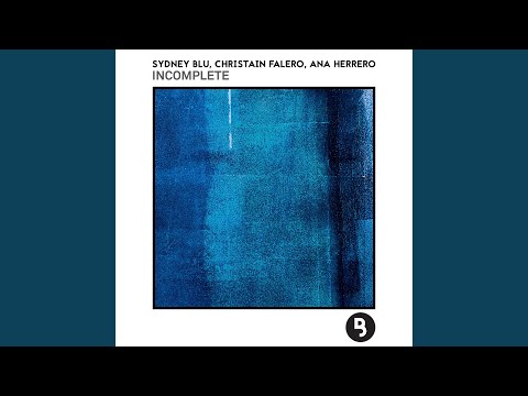 Incomplete (Original Mix)