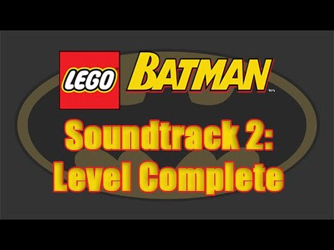 LEGO Batman The Videogame Soundtrack 2: Level Complete