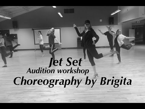 Jet Set - Dance Audition Workshop | Choreography by Brigita R