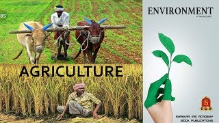 L-28:AGRICULTURE-ENVIRONMENT by Shankar Ias Academy:UPSC/STATE_PSC/SSC/RBI