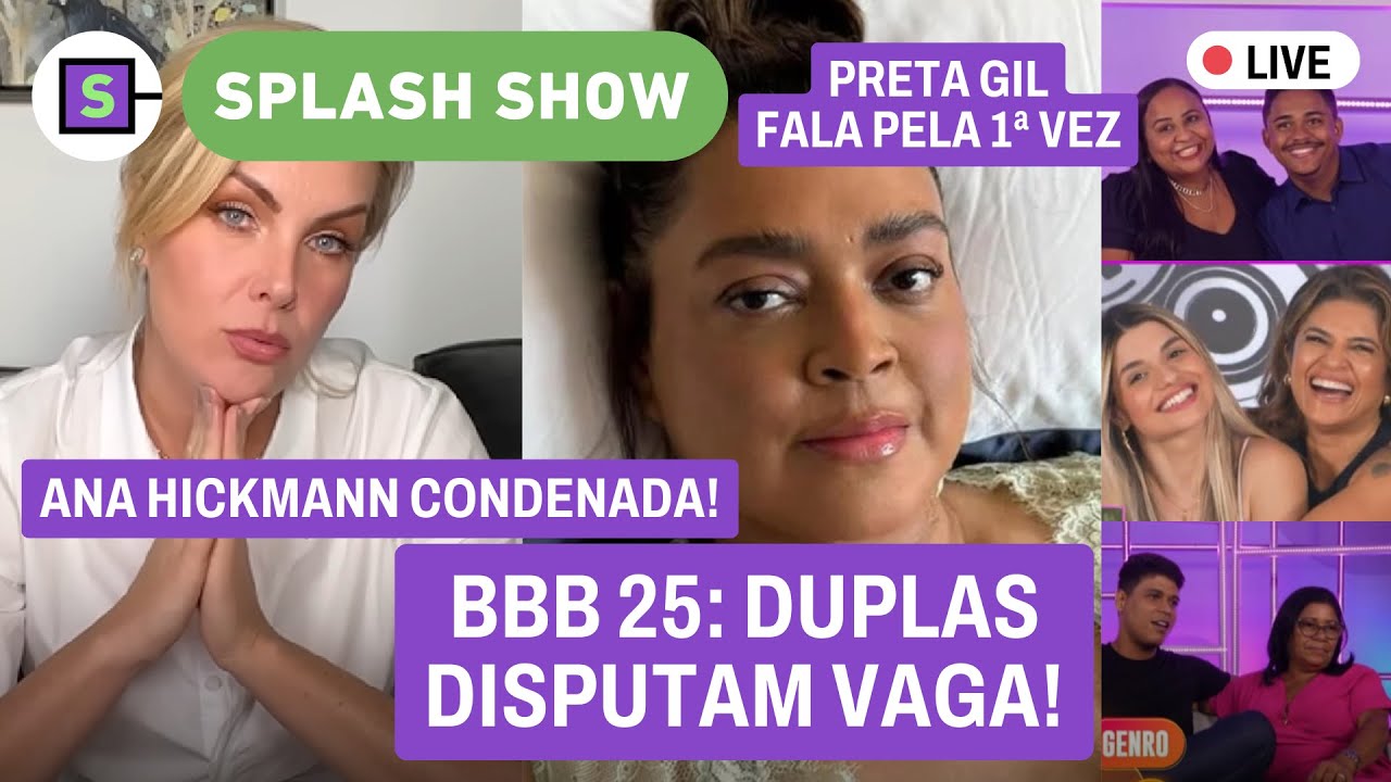 🔴 BBB 25: novas duplas REVELADAS! Ana Hickmann CONDENADA; Preta Gil fala pela 1ª vez e + AO VIVO