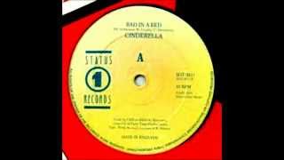 Cinderella  - Bad In Bed