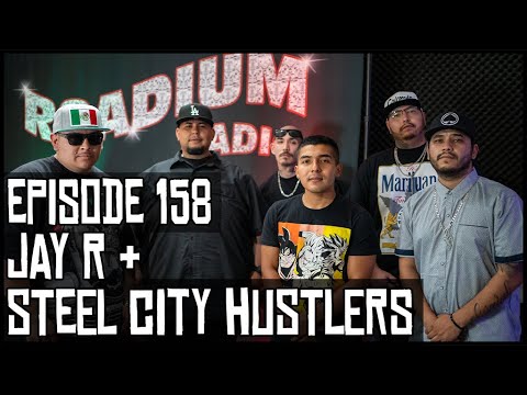 STEEL CITY HUSTLERS & JAY R - EPISODE 158 - ROADIUM RADIO - HOSTED BY TONY A. DA WIZARD