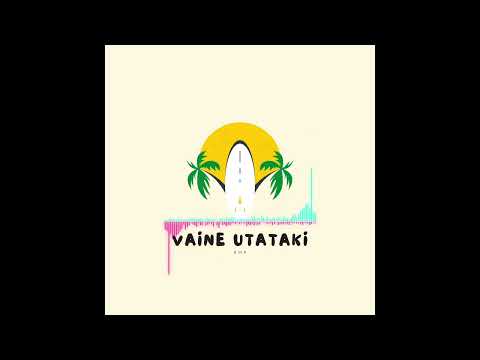 RMP - Vaine Utataki