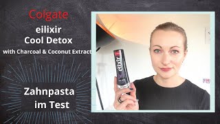 Colgate elixir Cool Detox Zahnpasta, im Test
