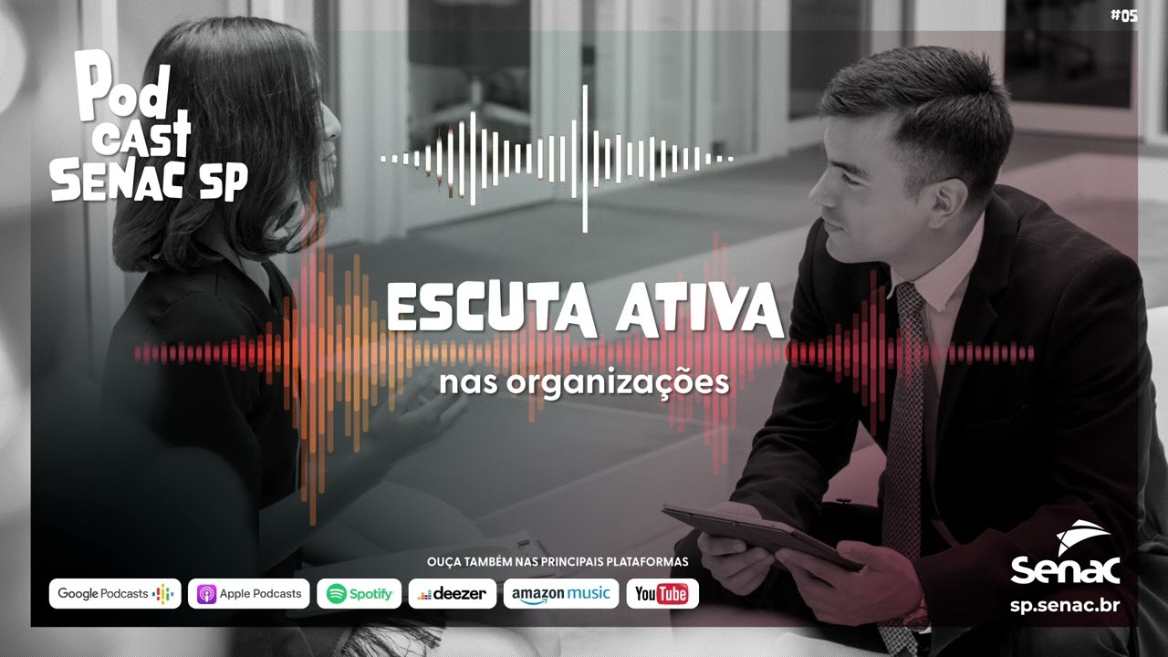 Escuta ativa nas organizações | Senac para Empresas