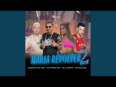 Maria Revolver 2