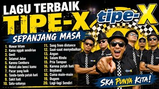 Download lagu Lagu terbaik Tipe-X sepanjang masa #laguterbaik #sepanjangmasa #hits #tipex #ska mp3
