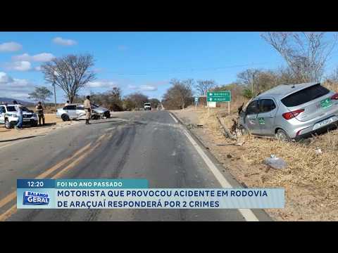 Ano passado: Motorista de acidente em Araçuaí responderá por crimes.