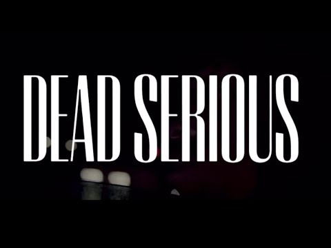 Dijhae2k - Dead Serious (Dir.TreyPhD)