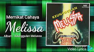Download lagu Memikat Cahaya - Melissa - HD Audio Video mp3 Download lagu Memikat Cahaya - Melissa - HD Audio Video mp3