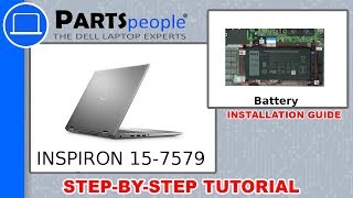 Dell Inspiron 15-7579 (P58F001) Battery How-To Video Tutorial