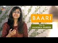 Baari | Unplugged cover by Hansika Pareek | Sing Dil Se | Bilal Saeed | Momina Mustehsan | New Song