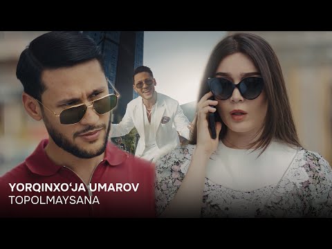 Yorqinxo'ja Umarov - Topolmaysana(Official Video) - Ёрқинхўжа Умаров - Тополмайсанa