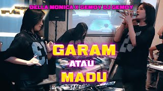 Download lagu LIVE DJ SLOW GARAM DAN MADU - DELLA MONICA X GEMOY DJ GEMOY HOREG VERSION mp3