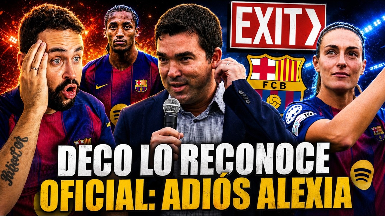 🚨DECO ADMITE NEGOCIACIONES por JOAO PEDRO ¡Y JULIÁN! - OFICIAL: ALEXIA PUTELLAS se VA del BARÇA