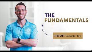 Intuit Lacerte: The Fundamentals