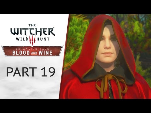 The Witcher 3: Blood and Wine - Part 19
