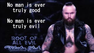 Aleister Black WWE Theme - Root Of All Evil (lyrics)