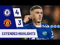 Chelsea vs Manchester United (4-3) | All Goals & Cole Palmer Late Winner + Hat Trick 🥶